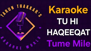 Download Lagu Tu Hi Haqeeqat - Karaoke With Lyrics (-1 Lower Note) Tum Mile - Javed Ali MP3 Download Lagu Tu Hi Haqeeqat - Karaoke With Lyrics (-1 Lower Note) Tum Mile - Javed Ali MP3