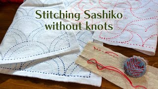 Stitching Sashiko without knots
