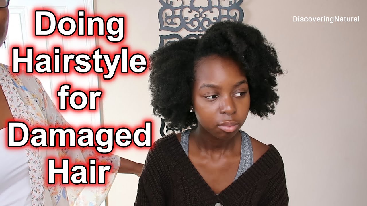 Protective Style for Damaged Natural Hair - YouTube