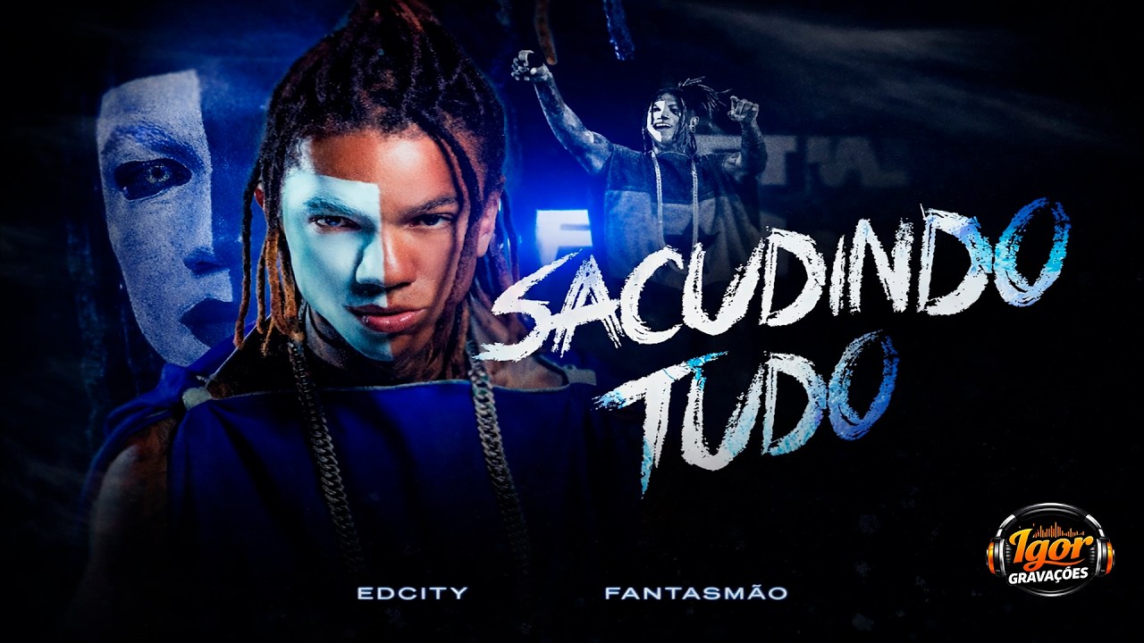 EDCITY FANTASMÃO - SACUDINDO TUDO 2026