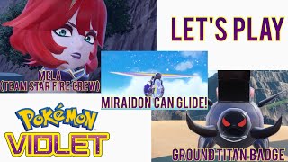 Pokémon Violet: Team Star Fire Badge, MIRAIDON CAN GLIDE!, Ground Titan Badge