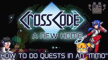 Time to Quest | Crosscode A New Home (DLC) | Part 3