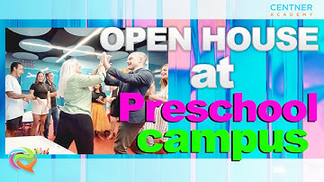 Open house at Preschool Campus