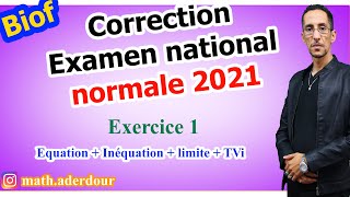 Correction || Examen national 2021 || Exercice 1