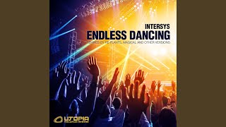 Endless Dancing (Magical Remix)