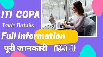 ITI COPA Trade Full Details | ITI COPA Course | Government jobs | Scope Salary |ITI COPA Course |TKG