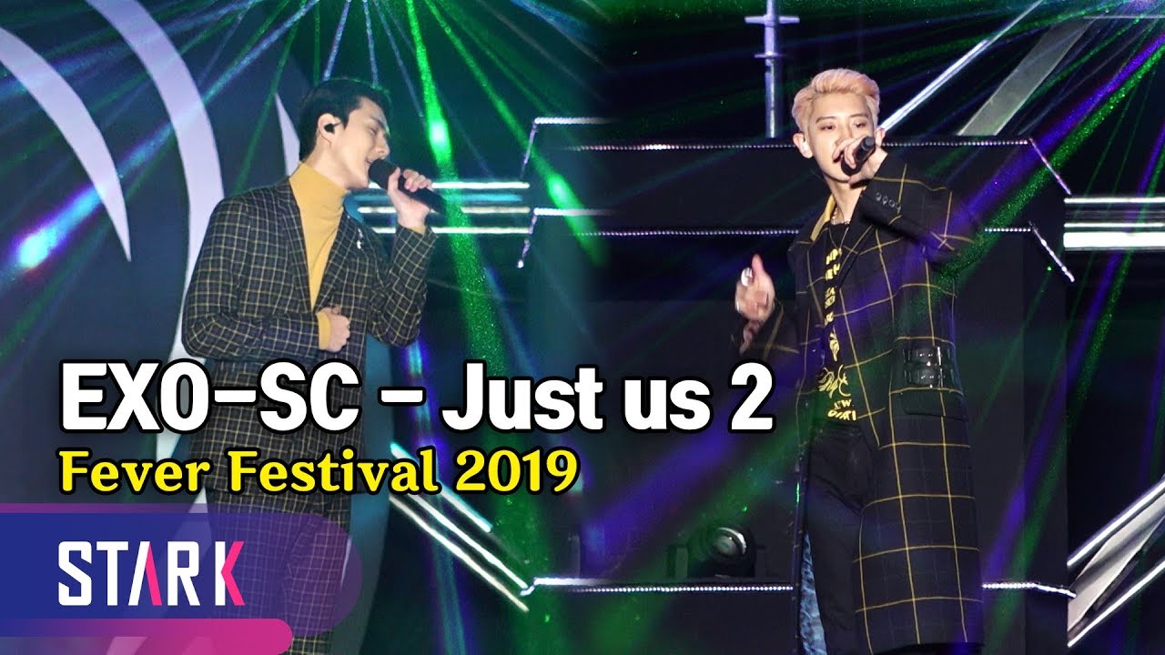 EXO-SC 'Just us 2' Stage (세훈&찬열 본 내 심장 남아 '있어 희미하게')