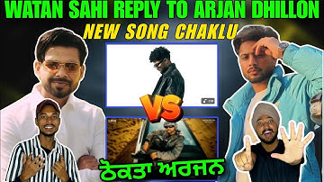 Arjan Dhillon Reply Chaklu Watan Sahi (Offcial Song) Syphr ||
