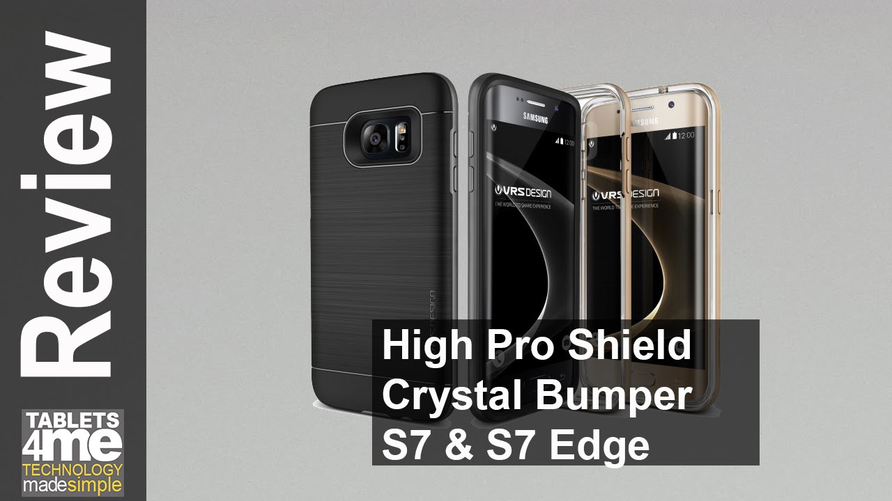 VRS HighPro Sheild & Crystal Bumper Case for the Samsung Galaxy S7 & S7 Edge