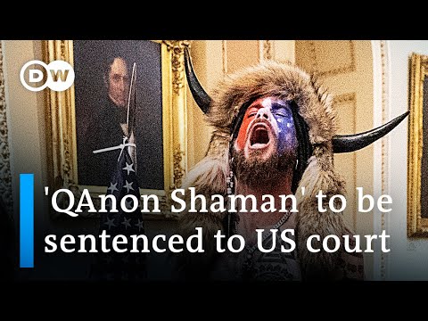 What's the significance of 'QAnon Shaman' sentence to years in prison? | DW News