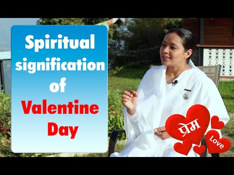 Spiritual Signification of Valentine Day || Bk Diya || Nabin Dahal || Brahmakumaris Nepal.