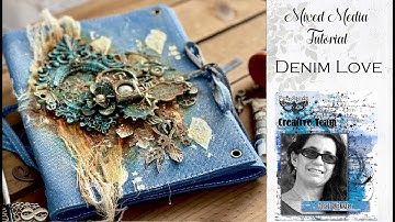 Denim Love - Mixed Media step by step tutorial by Anat