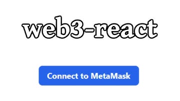 web3-react: Connect Users to MetaMask (or any wallet) From Your Frontend