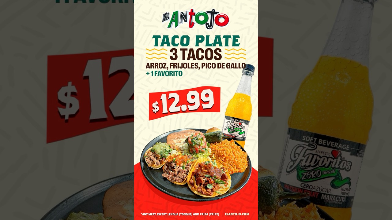 $12.99 Taco Plate. Limited Time! Visit El Antojo on Tacoma Mall Blvd for delicious eats! 