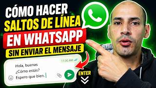 Cómo Hacer Espacios o Saltos de Línea cuando escribo en WhatsApp Sin Enviar el Mensaje / Tecla Enter screenshot 3