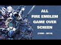 Fire Emblem Series All Game Over Screens 1990 2019 mp3