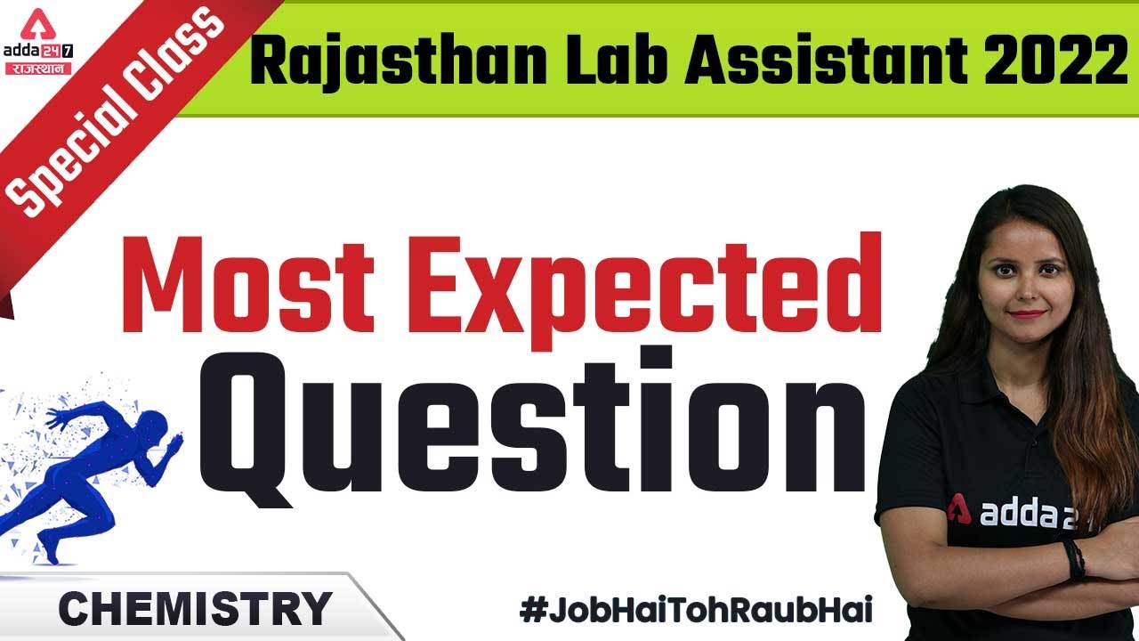 Lab Assistant Chemistry 2022 Special Class Chemistry Most Important