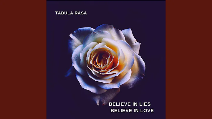 Believe in lies believe in love (feat. Tracy Johns...