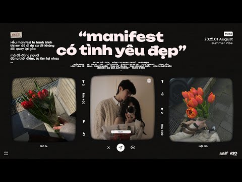 𝐏𝐥𝐚𝐲𝐥𝐢𝐬𝐭 manifest để có tình yêu đẹp như lời bài hát… mới nhất 2023