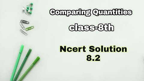 class 8 comparing quantities exercise 8.2 ncert exercise solution || Chapter  8 || Make Academy