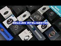 GUIA definitiva de Relojes Inteligentes ⌚ ¿Cuál es para ti? | +15 modelos desde 20€ a 350€