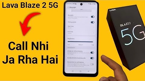 Lava blaze 2 call not sent problem kaise theek Karen, how to solve call not sent problem in Lava bla