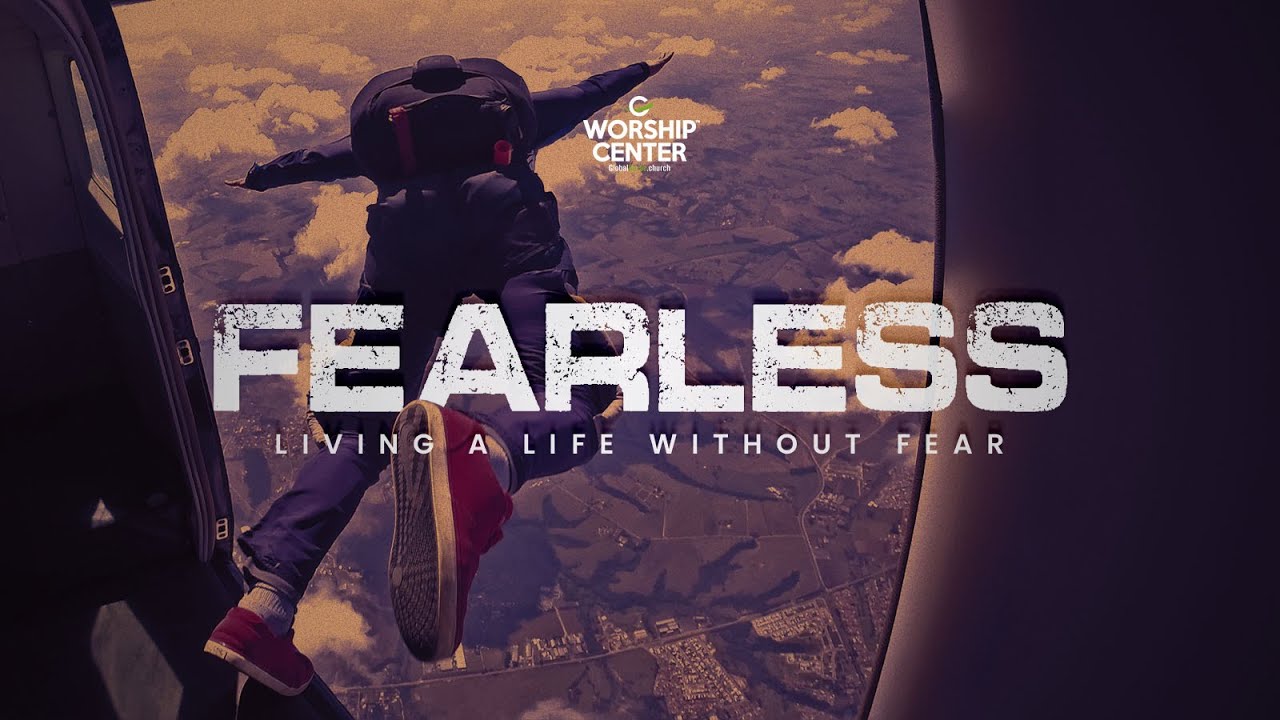 FEARLESS PART 1: FEARLESS PRAYER