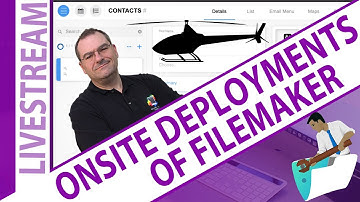 Claris FileMaker 23 Deployments Onsite Elements for Success - Where the Rubber Meets the Road