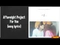 download Afternight Project - For You Lyrics (easy lyrics) - TsuKitaro download Afternight Project - For You Lyrics (easy lyrics) - TsuKitaro