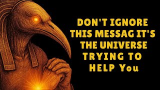 When you’re TIRED of Everything, this MESSAGE from Thoth will appear! You were CHOSEN for this