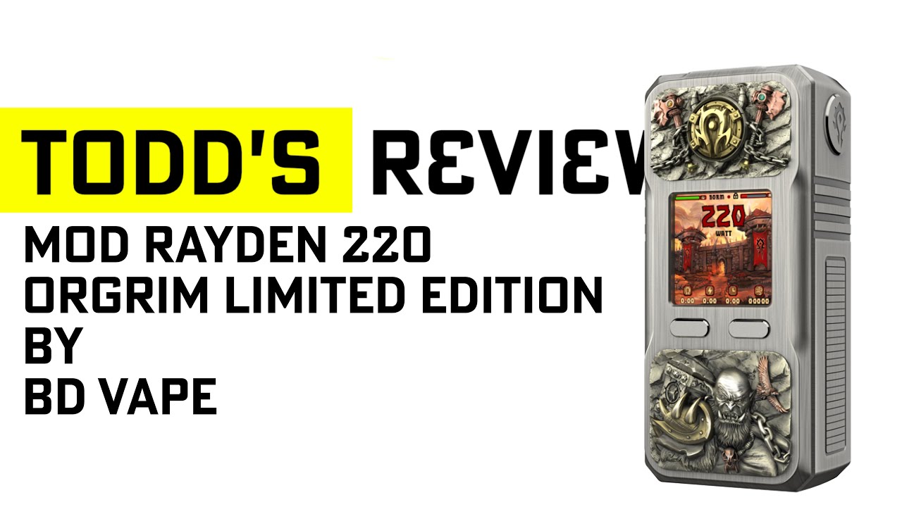 MOD RAYDEN 220 ORGRIM LIMITED EDITION 3000 BD Vape