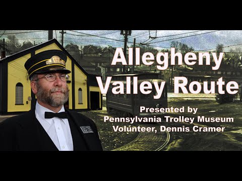 Trolleyology: Allegheny Valley Route