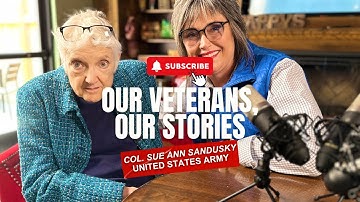 Col. Sue Ann Sandusky: A Trailblazing Army Veteran’s Story of Service, Leadership & Resilience