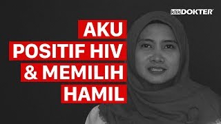 Kisah ODHIV yang Memilih untuk Tetap Punya Anak