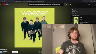 Weezer - O Girlfriend Reaction \u0026 First Time Listen