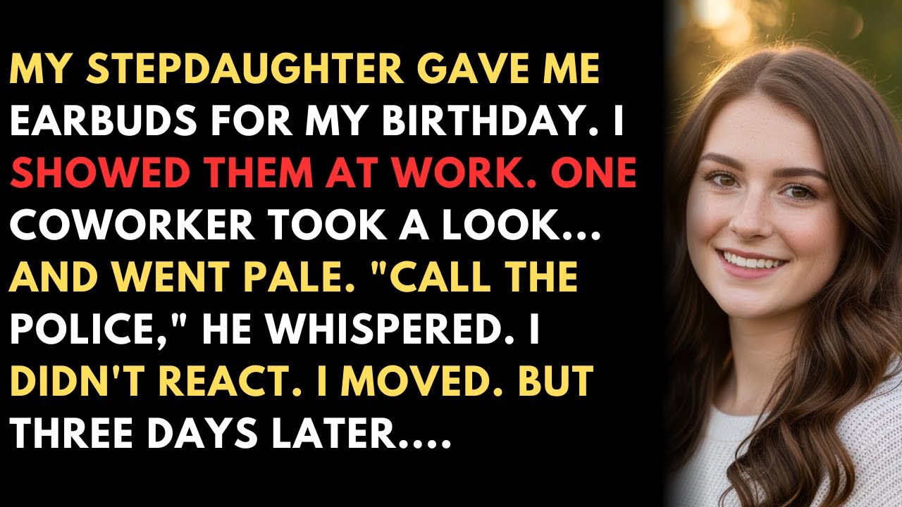 MY STEPDAUGHTER GAVE ME EARBUDS FOR MY BIRTHDAY. I SHOWED THEM AT WORK. ONE COWORKER TOOK A LOOK...