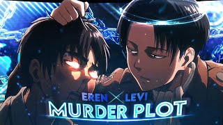 Eren X Levi [ Edit/AMV ] - Murder Plot | Attack on Titan