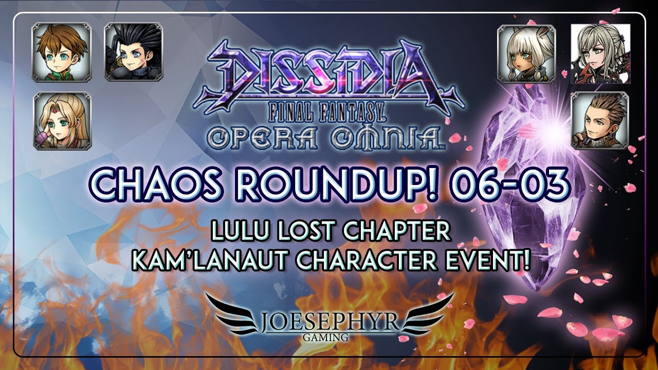 Dissidia: Opera Omnia - Chaos Roundup! Lulu Lost Chapter/Kam'lanaut