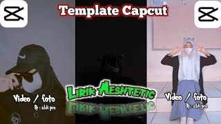 Lirik Aeshtetic || Template Capcut Viral || DJ Komang 🎶|| tinggal ganti foto kalian📸
