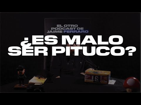 ¿Es malo ser pituco? - EOPJF - 6