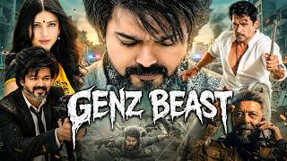 GENZ BEAST - Vijay Thalapathy | Sanjay Dutt | Shruti Haasan | New South Movie (2026) | Action Movie