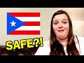 Is Puerto Rico Safe?