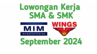 Lowongan Kerja PT Multi Indomandiri (Wings Group) SMA & SMK September 2024