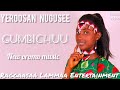 Yeroosan Nugusee GUMBICHUU New Ethiopia Music Video Official 2023