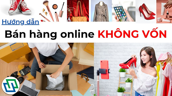 Hướng dẫn bán hàng online năm 2024