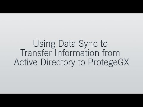 Using Data Sync to Transfer Information from Active Directory to ProtegeGX