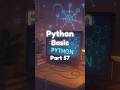 Python Basic | Part 57 #cybersecurity #python #pythonprogramming #pythontutorial #tutorial