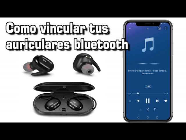 Conecta y configura cualquier auricular bluetooth a tu celular android o  ios. 