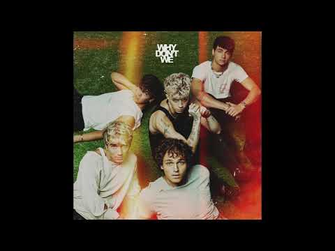 I'll Be Okay, Why Don't We (Official Instrumental)