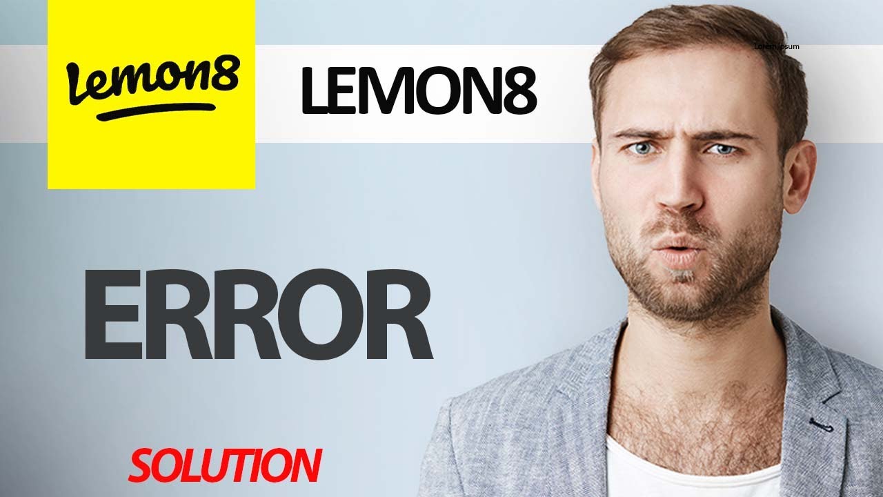How To Fix Lemon8 App Error | Step By Step